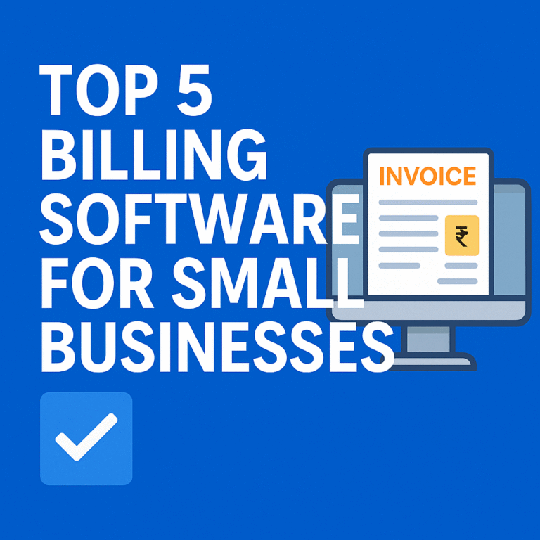 Top 5 Billing Software for Small Businesses – Expert Review